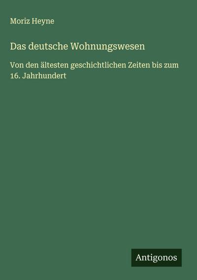 Das deutsche Wohnungswesen