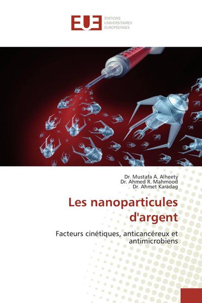 Les nanoparticules d’argent