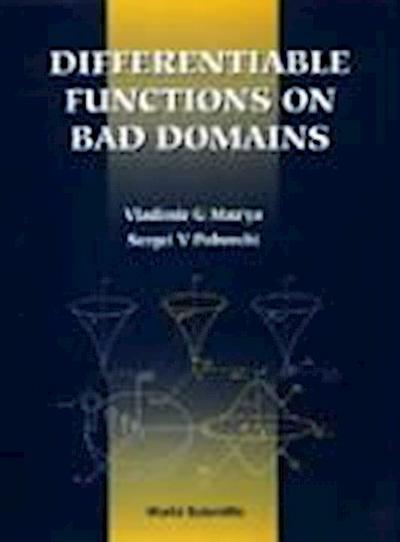 Differentiable Functions on Bad Domains
