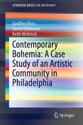 Contemporary Bohemia: A Case Study of an Artistic 