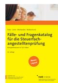 Fälle- und Fragenkatalog für die Steuerfachangestelltenprüfung