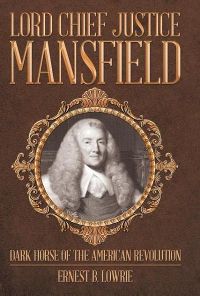 Lord Chief Justice Mansfield