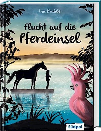 Funkelsee - Flucht auf die Pferdeinsel (Band 1)