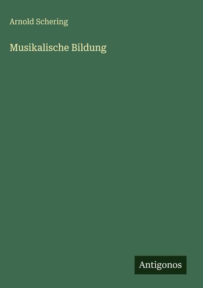 Musikalische Bildung
