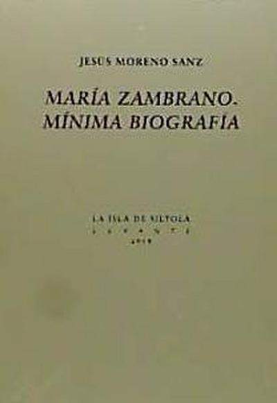 María Zambrano : mínima biografía
