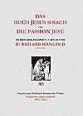 Das Weisheitsbuch Jesus Sirach und die Passion Jesu in den Holzschnitt-Tafeln von Burkhard Mangold