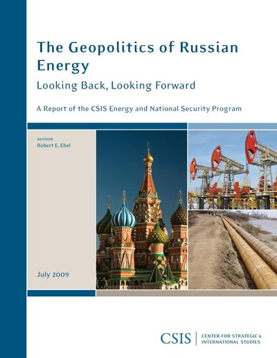 The Geopolitics of Russian Energy
