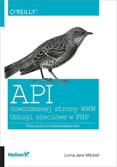 API nowoczesnej strony WWW. Uslugi sieciowe w PHP