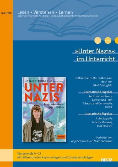 »Unter Nazis« im Unterricht: Differenzierte Materialien zum Buch von Jakob Springfeld und Issio Erich (Klassenstufe 8-13, mit Kopiervorlagen)
