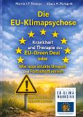 Die EU-Klimapsychose