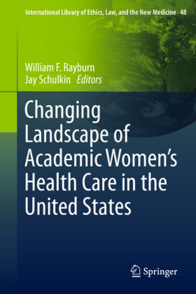 Changing Landscape of Academic Women’s Health Care in the United States