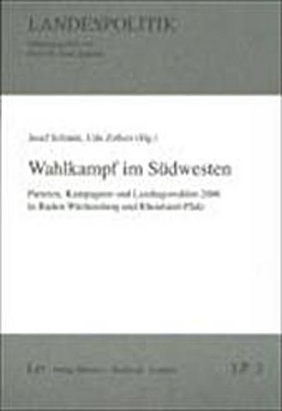 Wahlkampf im Südwesten