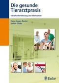Die gesunde Tierarztpraxis