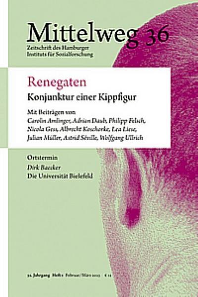 Renegaten. Konjunktur einer Kippfigur