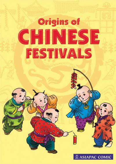 Origins of Chinese Festivals (Rev)
