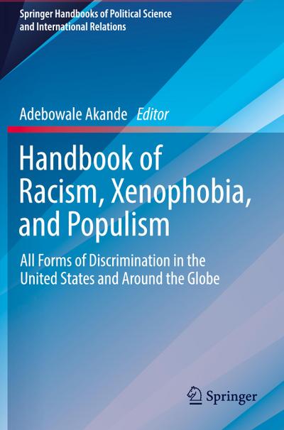 Handbook of Racism, Xenophobia, and Populism