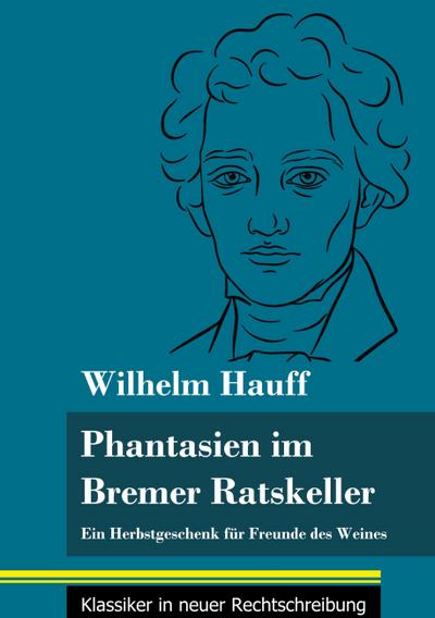 Fantasien im Bremer Ratskeller