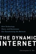 The Dynamic Internet