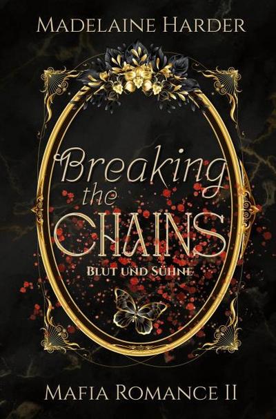 Breaking the Chains