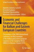 Economic and Financial Challenges for Balkan and Eastern European Countries