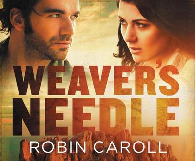 Weaver’s Needle