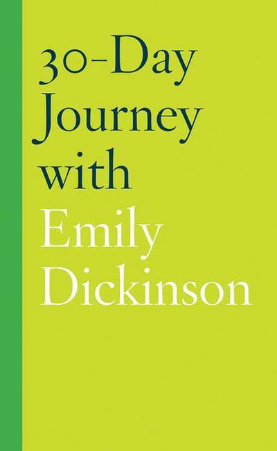30-Day Journey with Emily Dickinson