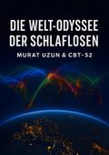Die Welt- Odyssee Der Schlaflosen