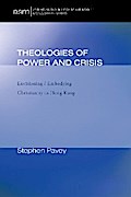 Theologies of Power and Crisis