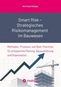 Smart Risk - Strategisches Risikomanagement im Bau