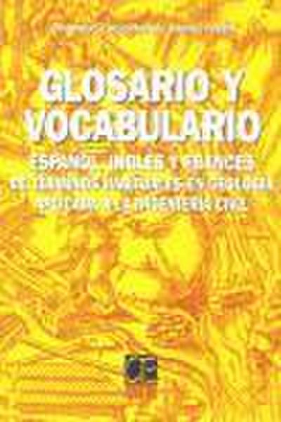 Glosario y vocabulario español-inglés y francés de términos habituales en geología