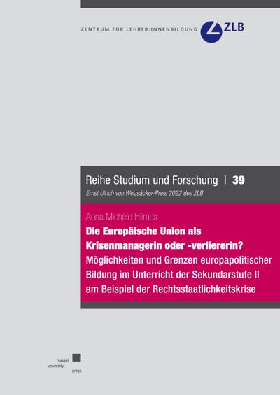 Hilmes, A: Europäische Union als Krisenmanagerin oder ¿verli