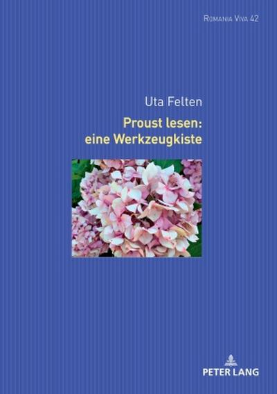 Proust lesen: eine Werkzeugkiste