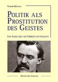 Politik als Prostitution des Geistes