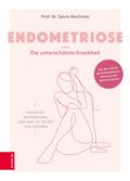 Endometriose - Die unterschätzte Krankheit