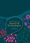 Global Perspectives on Stem Cell Technologies