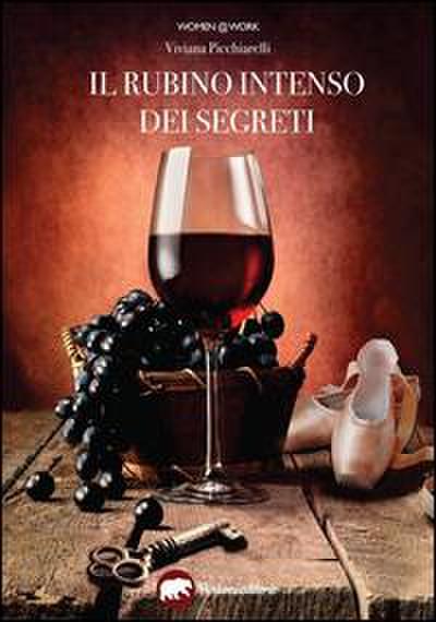 Il rubino intenso dei segreti