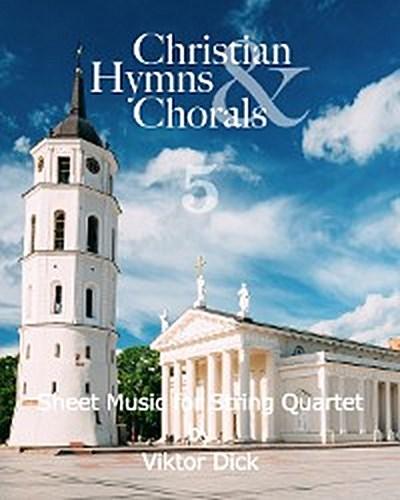 Christian Hymns & Chorals 5