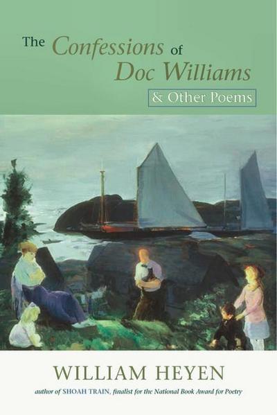 The Confessions of Doc Williams & Other Poems