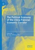 The Political Economy of the China-Pakistan Economic Corridor