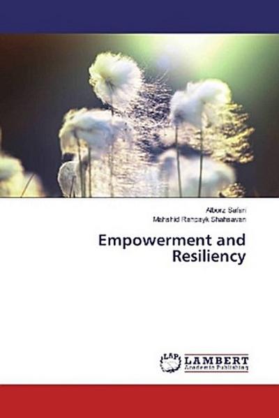 Empowerment and Resiliency
