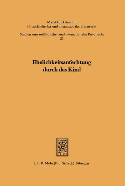 Ehelichkeitsanfechtung durch das Kind