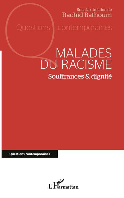 Malades du racisme