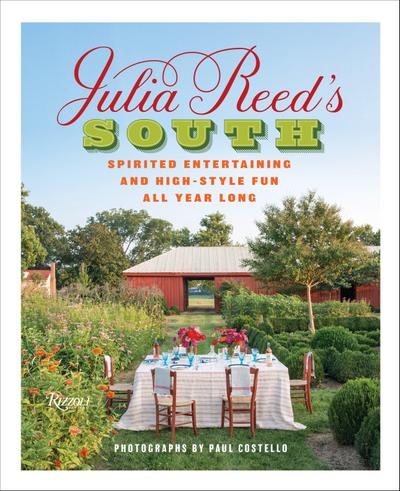 Julia Reed’s South