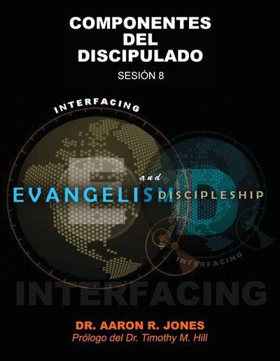 Conectando el Evangelismo y el Discipulado