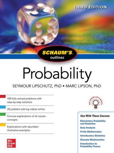 Schaum’s Outline of Probability, Third Edition
