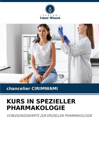 KURS IN SPEZIELLER PHARMAKOLOGIE