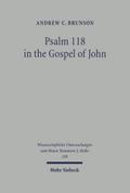 Psalm 118 in the Gospel of John