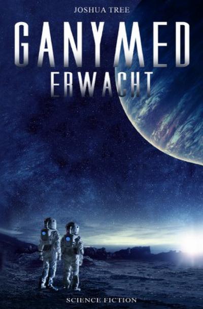 Ganymed Erwacht