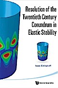 RESOLUTION OF THE 20TH CENTURY CONUNDRUM IN ELASTIC STABILIT
