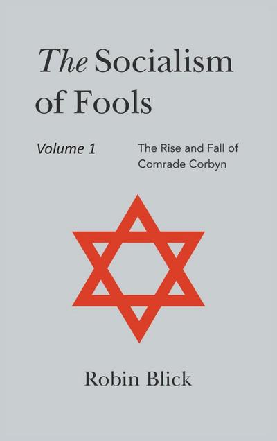 Socialism of Fools Vol 1 - Revised 5th Edition